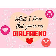 Since you are meeting after 6 months, definitely you two must be too excited to see each other. What I Love That You Are My Girlfriend Prompted Fill In The Blank Book I Love You Because Book Fill In The Blank I Love You Book Cute Journal Gift For