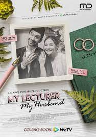 Inggit's life is perfect with her 5 best friends, a lover named tristan, and the love of her parents in jogja. My Lecturer My Husband Tv Series 2020 Imdb
