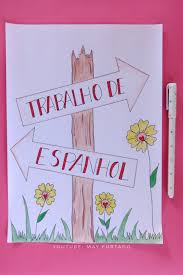 Capa De Trabalho De Portugues Para Imprimir Capa Para Trabalhos Escolares De Espanhol Capas De Trabalhos Capas Para Tumblr Ideias Da Escola