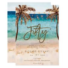 May 13, 2019 planning a teen's birthday party can be stressful, especially when it's their 16th. Tropical Beach Summer 50th Birthday Party Invitation Zazzle Com Beach Bridal Shower Invitations Beach Wedding Invitations 60th Birthday Party Invitations