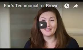 Erin's Testimonial for Brown Law