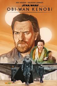 Star Wars : Obi-Wan Kenobi : Jody Houser,Salvador Larroca