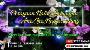 .natal ama ina, koor ama hki sampe raja o parjalang, koor gereja hki samperaja, kidung natal, liturgi pada mulanya lidwina manurung hki samperaja, punguan ama jubilate radoti hahipaso, perayaan natal 2019 hki daerah vii pulau jawa bali kalimantan, doa seorang anak, paduan suara hki sampe raja. Ibadah Natal Gabungan Ama Ina Naposobulung Hkbp Semarang Barat Sabtu 19 Desember 2020 Live Youtube