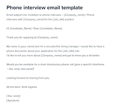 Thanks again for your time! Phone Interview Invitation Email Template