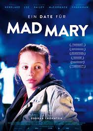 Mary in theaters, vod & digital hd october 11!starring gary oldman and emily mortimerdirected by michael goiwritten by anthony jaswinskidavid (academy award. Ein Date Fur Mad Mary Film 2016 Filmstarts De
