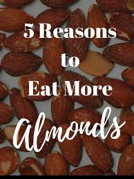 5 Reasons To Eat More Almonds Divinelifestyle Com Ad Almondsummer Ownyoureveryday Eat Healthy Nuts Healthy Snacks Recipes
