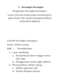 Maybe you would like to learn more about one of these? Contoh Kerangka Karangan Ilmiah Aneka Macam Contoh