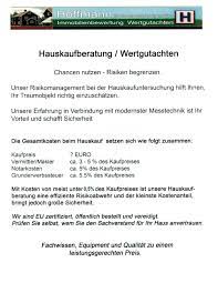 Die kosten eines wertgutachtens richten sich nach aufwand und sollten sie allerdings in einer erbauseinandersetzung landen und das haus anschließend verkaufen. Immobilienbewertung Immobiliengutachen Hauswertgutachten Immobiliengutachter