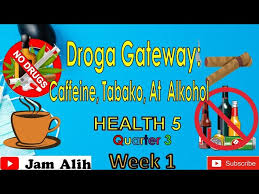 This adds to a growing body of data finding that even sho. Health 5 Droga Gateway Quarter 3 Week 1 Youtube