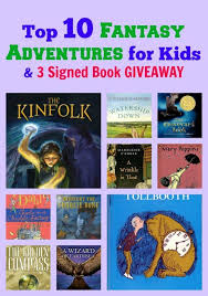 Top 10 Fantasy Adventures For Kids 3 Signed Book Giveaway Book Giveaways Fantasy Adventure Easy Chapter Books