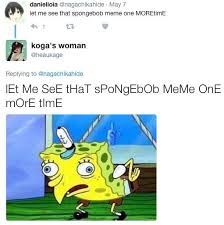 Spongebob memes are a good way to remember childhood and laugh with a favorite cartoon. Mocking Spongebob Know Your Meme