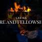 Ladies Fire & Fellowship event image