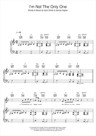 I M Not The Only One Sam Smith Sheet Music