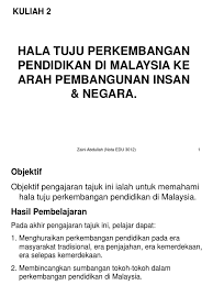 42 masyarakat dan pendidikan tradisional moden sekolah institusi pendidikan formal 92 imbasan perkembangan pendidikan malaysia era masyarakat melayu tradisi pendidikan tidak akta pendidikan 1996 menyatakan kepentingan dan hala tuju dasar pendidikan kebangsaan. 20090708170745edu 3012 Nota 2 Hala Tuju Pend