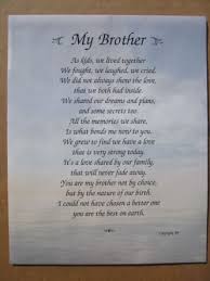 Poems About Brothers Google Search Brother Quotes Brother Poems My Brother Quotes