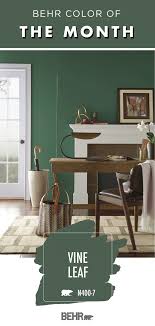 Color Of The Month Vine Leaf Colorfully Behr Office Wall Colors Paint Colors For Home Interior Paint Colors For Living Room