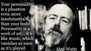 Your Personality Alan Watts 1280x720 Alan Watts Quotes Alan Watts Allan Watts Quotes