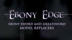 Ebony Edge
