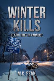 Winter Kills: Death Lurks in Paradise – Hangar1publishing