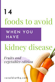 What To Eat And What Not To Eat With Ckd Produce Renal Diet Menu Headquarters In 2020 Kidney Healthy Foods Kidney Disease Diet Recipes Kidney Diet Food Lists