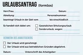 Den fertigen brief können sie als pdf herunterladen, indem sie oben auf drucken klicken. Urlaubsantrag Vorlage Formlos Inhalt Genehmigung