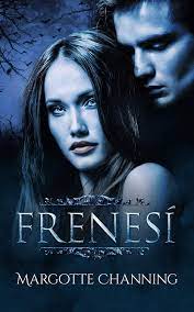 Frenesi Una Historia Romantica De Vampiros En La Epoca Victoriana Los Vampiros De Channi Leer Libros Online Leer Libros Online Gratis Descargar Libros Gratis
