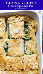 Best Spankapita Recipe And Complete Tutorial You Will Find Delicious Greek Savory Pie With Crispy Phyllo Do Greek Spinach Pie Spanakopita Recipe Greek Recipes