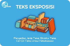 Check spelling or type a new query. Teks Eksposisi Pengertian Struktur Jenis Kebahasaan Ciri Ciri