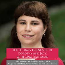 Episode 62: The Literary Friendship of Dorothy and Jack