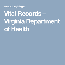 Vital Records Virginia Department Of Health Vital Records Records Health