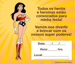 24 Convites Da Mulher Maravilha Surpreendentes E Originais Modelos De Convite Ser lembrado nesse dia por quem nos ama é o melhor presente. 24 convites da mulher maravilha