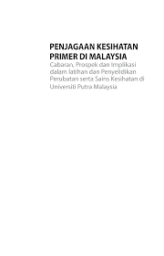 Cara preventif adalah upaya yang dilakukan untuk mencegah terjadi masalah atau sebelum masalah terjadi. Http Psasir Upm Edu My 18221 7 Penjagaan 20kesihatan 20primer Pdf