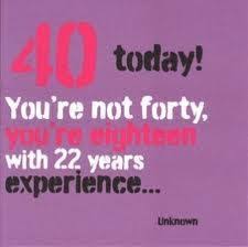 40 is the perfect age to reflect on one's life with humor, gladness, and high expectations. 40 Birthday Quotes For Women Quotesgram
