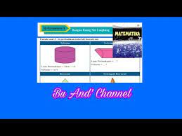 Maybe you would like to learn more about one of these? Uji Kompetensi 5 No 3 6 Matematika Kelas 9 Bab 5 Bangun Ruang Sisi Lengkung Youtube