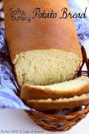 Bread Making Tips And Easy Yeast Bread Recipes Potato Bread Buttery Potatoes Bread