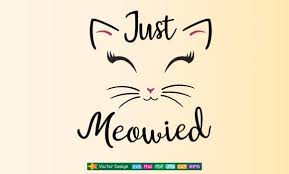 Download Just Meowied Svg Graphic By Amitta Creative Fabrica Business Icons Vector Graphic Svg PSD Mockup Templates