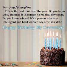 Maybe you would like to learn more about one of these? Birthday Wishes For Coworker With Name