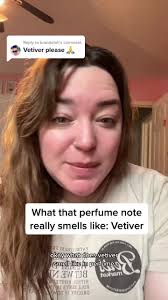 Understanding the Scent of Vetiver in Perfume