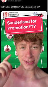 Sunderland's Promotion Charge: Unstoppable Team, Key Players, and Exciting  Prospects