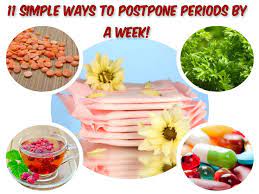 11 Simple Ways To Postpone Periods By A Week Postpone Period Delay Period Naturally Health Facts Food