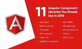 11 Angular Component Libraries You Should Use In 2018