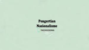Pengertian Nasionalisme Teori Perasaan Persamaan