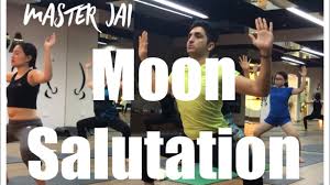 Check spelling or type a new query. Moon Salutation Yoga Chandra Namaskar With Master Jai Youtube