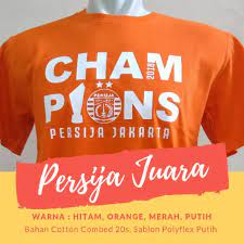 Check spelling or type a new query. Kaos Persija Juara Liga 1 Indonesia 2018 Warna Oren Shopee Indonesia