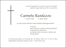 Read the latest catering trends and insights from the randazzo catering corner. Traueranzeigen Von Carmelo Randazzo Tagesspiegel Trauer