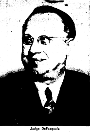 Judge Luigi DePasquale (1892-1958)