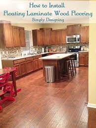 How To Install Floating Laminate Wood Flooring Diy Homeimprovement Flooring Simply Designing Wood Laminate Flooring Wood Laminate Wood Floor Kitchen