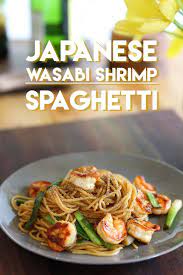 Japanese Wasabi Shrimp Spaghetti Recipe Video Seonkyoung Longest Recipe Spaghetti Recipes Asian Recipes Easy Japanese Recipes