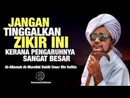 Jangan Tinggalkan Zikir Ini Kerana Pengaruhnya Sangat Besar Habib Umar Bin Hafidz Youtube Kekuatan Doa Cerita Lucu Youtube