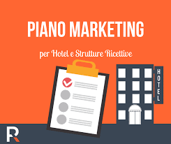 Piano Marketing Per Hotel E Strutture Ricettive Riccardo Peccianti